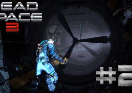 Dead Space 3 — Основные задания Глава 2 Сам по себе и Глава 3 — Роанок